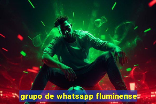 grupo de whatsapp fluminense